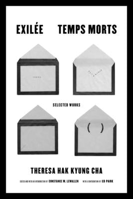 Exilee and Temps Morts: Selected Works Paperback University of California Press