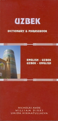 Uzbek-English/English-Uzbek Dictionary and Phrasebook: Romanized Paperback Hippocrene Books