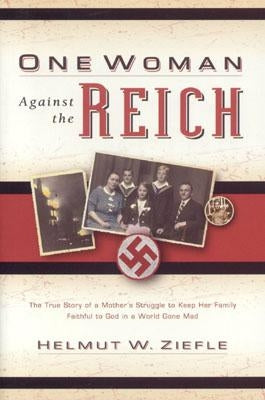 One Woman Against the Reich Paperback Kregel Publications