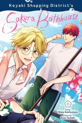 Keyaki Shopping District's Sakura Bathhouse, Vol. 1 by Kakitsubata, Waka