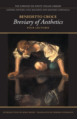 Breviary of Aesthetics: Four Lectures Paperback University of Toronto Press