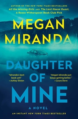 Daughter of Mine by Miranda, Megan