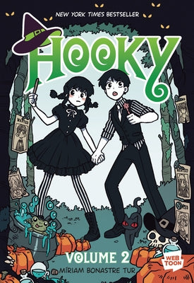 Hooky Volume 2: A Graphic Novel by Tur, Míriam Bonastre
