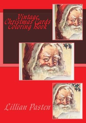 Vintage Christmas Cards Coloring Book Paperback Createspace Independent Publishing Platform