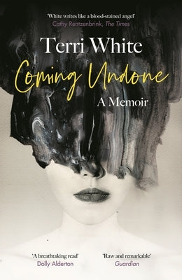 Coming Undone: A Memoir Paperback Canongate Books
