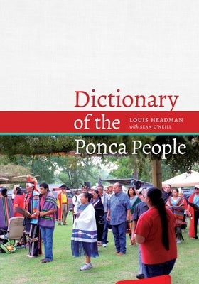 Dictionary of the Ponca People Paperback University of Nebraska Press