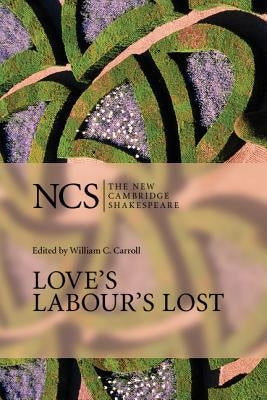Love's Labour's Lost Paperback Cambridge University Press