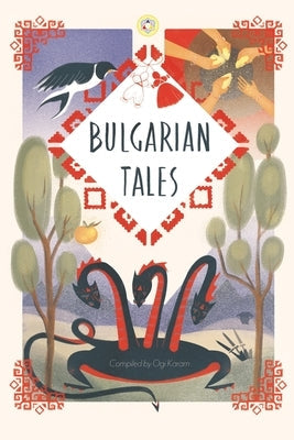 Bulgarian tales: Bilingual edition Paperback Independently Published