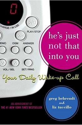 He's Just Not That Into You: Your Daily Wake-Up Call Paperback Gallery Books