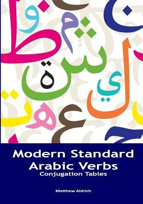 Modern Standard Arabic Verbs: Conjugation Tables Paperback Lingualism