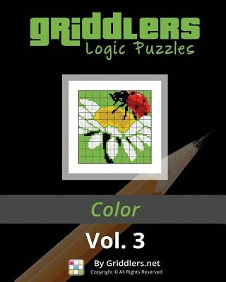 Griddlers Logic Puzzles: Color Paperback Griddlers.Net