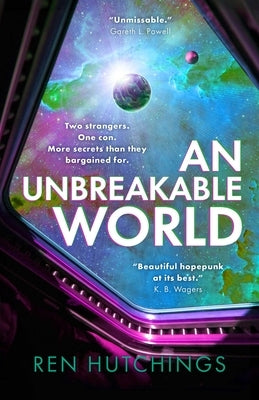 An Unbreakable World by Hutchings, Ren