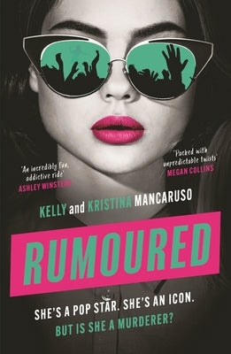 Rumoured: The Brand New Twisty Thriller That Will Keep You Hooked from Start to Finish in 2025 by Mancaruso, Kelly