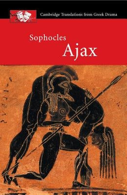 Sophocles: Ajax Paperback Cambridge University Press