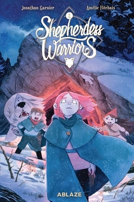 Shepherdess Warriors Vol. 2 by Garnier, Jonathan