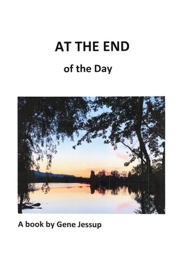 At the End of the Day Paperback Dorrance Publishing Co.