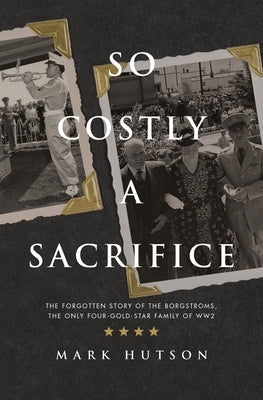 So Costly a Sacrifice Paperback Atmosphere Press