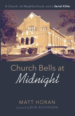 Church Bells at Midnight Paperback Resource Publications (CA)