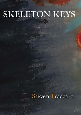 Skeleton Keys Paperback Chax Press