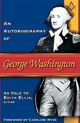 Autobiography of George Washington Paperback Hay House