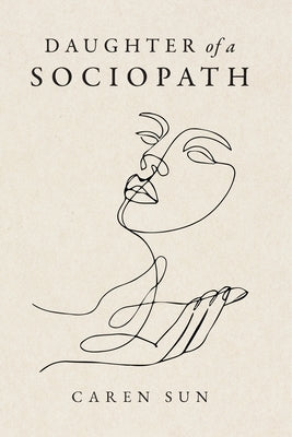 Daughter of a Sociopath Paperback Palmetto Publishing