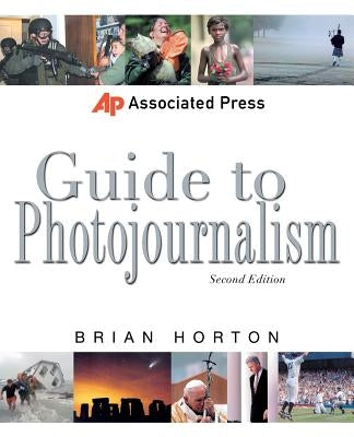 Associated Press Guide to Photojournalism Paperback McGraw-Hill Companies