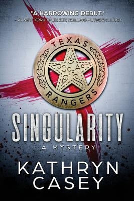 Singularity by Casey, Kathryn