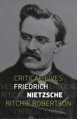 Friedrich Nietzsche Paperback Reaktion Books