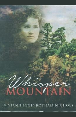 Whisper Mountain Paperback Independently Published