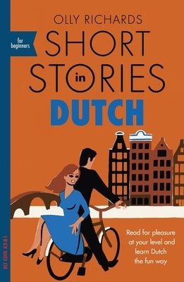 Short Stories in Dutch for Beginners Paperback Teach Yourself