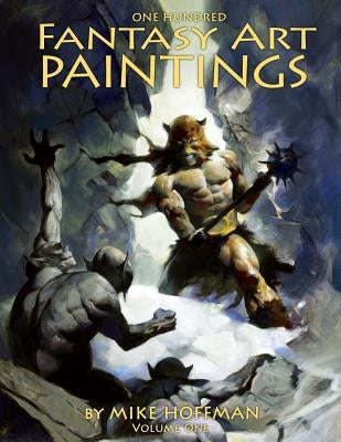 One Hundred Fantasy Art Paintings Paperback Createspace Independent Publishing Platform