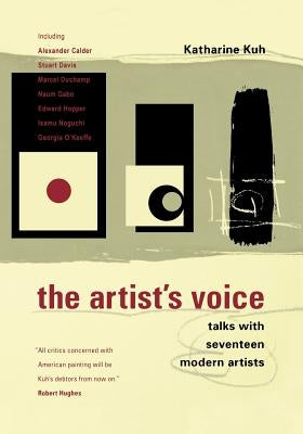 The Artist's Voice: Talks with Seventeen Modern Artists Paperback Da Capo Press