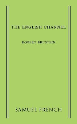 The English Channel Paperback Samuel French, Inc.
