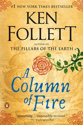 A Column of Fire by Follett, Ken