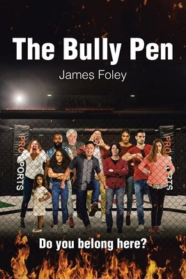 The Bully Pen Paperback Christian Faith Publishing