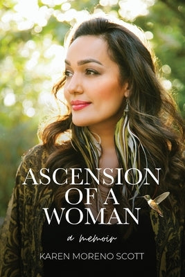 Ascension of a Woman Paperback Alegria Publishing