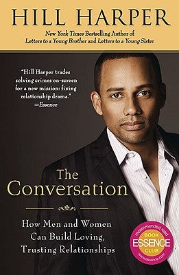 The Conversation: How Men and Women Can Build Loving, Trusting Relationships Paperback Avery Publishing Group