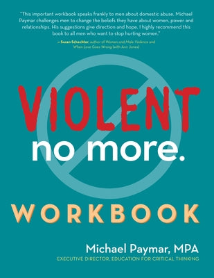 Violent No More Workbook Paperback Hunter House Publishers