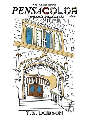 Pensacolor: Pensacola Landmarks Coloring Book Paperback Createspace Independent Publishing Platform