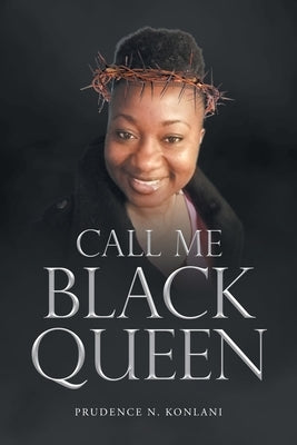Call Me Black Queen Paperback Newman Springs
