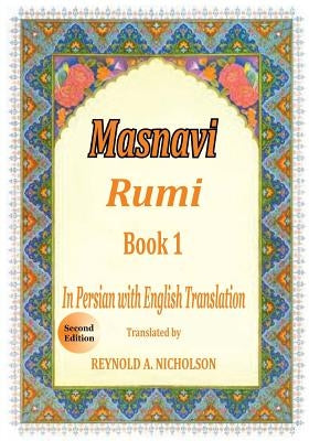 Masnavi: Book 1: In Farsi with English Translation Paperback Createspace Independent Publishing Platform