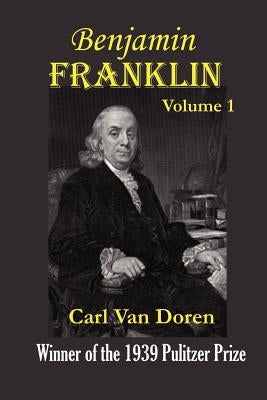 Benjamin Franklin, Volume 1 Paperback Simon Publications