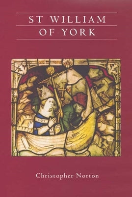 St William of York Paperback York Medieval Press