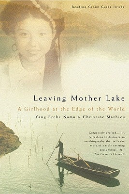 Leaving Mother Lake: A Girlhood at the Edge of the World Paperback Back Bay Books