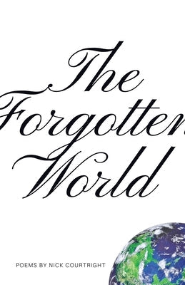 The Forgotten World Gold Wake Press Collective