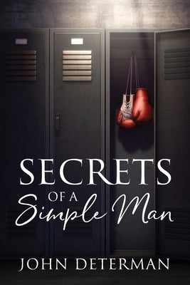 Secrets of a Simple Man Paperback Outskirts Press
