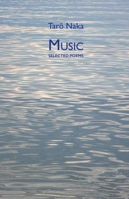 Music: Selected Poems Paperback Isobar Press