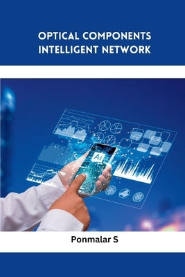 Optical Components Intelligent Network Paperback Meem Publishers