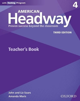 American Headway 3rd Edition 4 Teachers Book Paperback Oxford University Press, USA