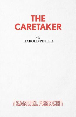 The Caretaker - A Play Paperback Samuel French